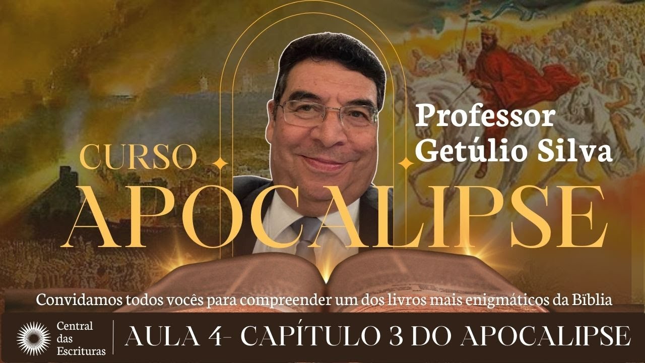 Aula 4 - Capítulo 3 de Apocalipse