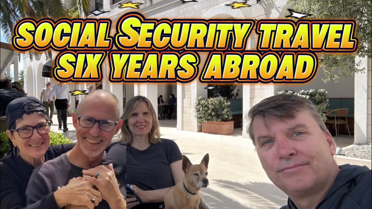 Slow Travel the World on Social Security, Six Years Retired Abroad