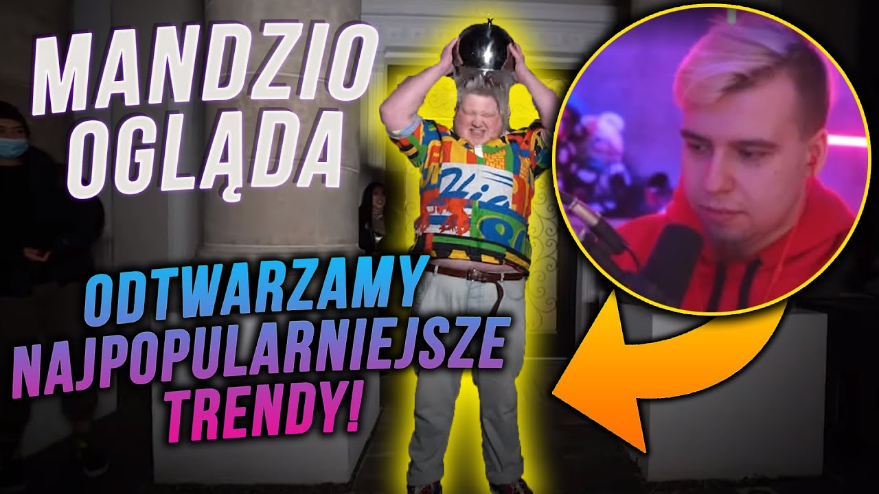 MANDZIO OGLĄDA TEAM X - ODTWARZAMY NAJPOPULARNIEJSZE TRENDY! | MANDZIO SHOTY Z LIVE