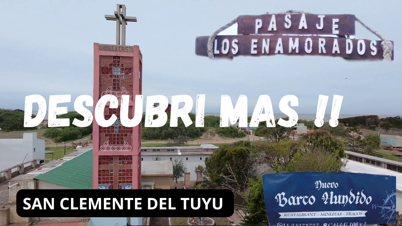 San Clemente del Tuyu DESCONOCIDO !