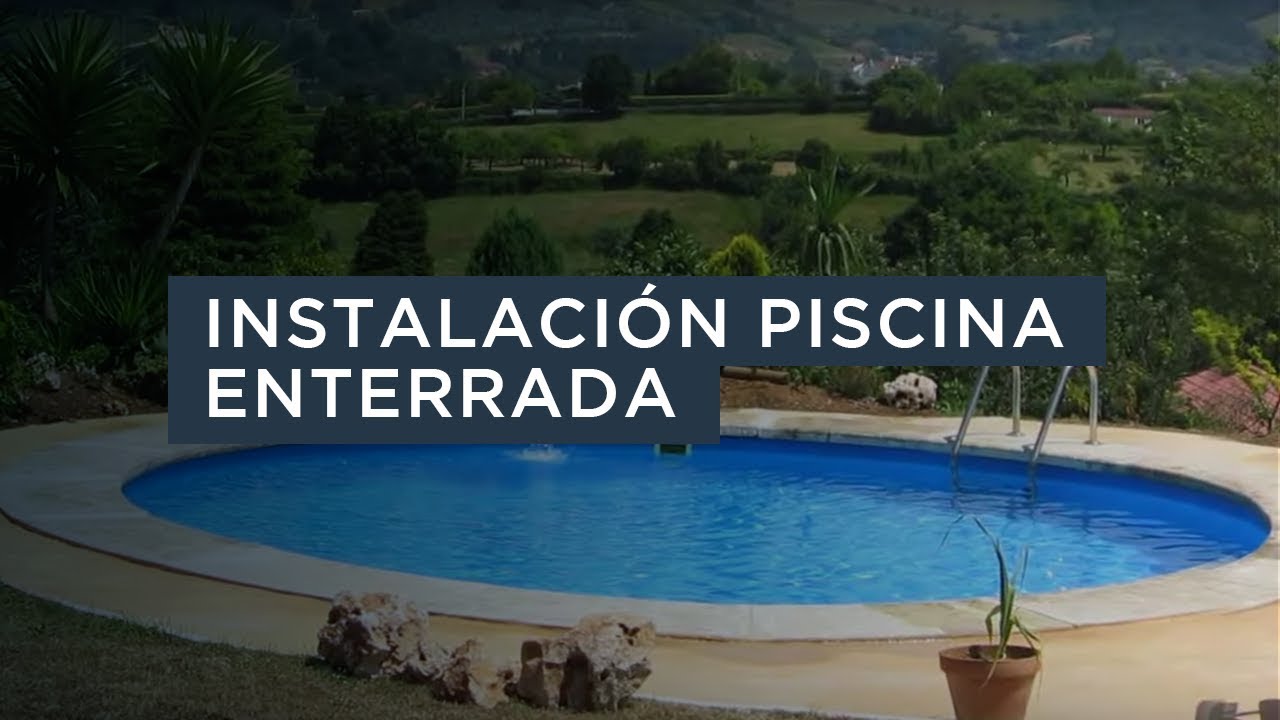 Instalación piscina enterrada - GRE