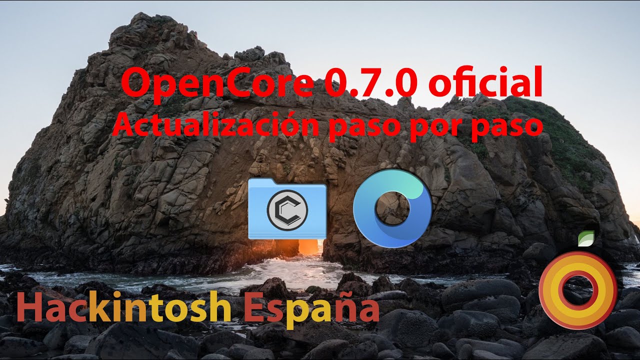 Hackintosh. Actualizar OpenCore 0.6.9 a la versi&oacute;n oficial 0.7.0