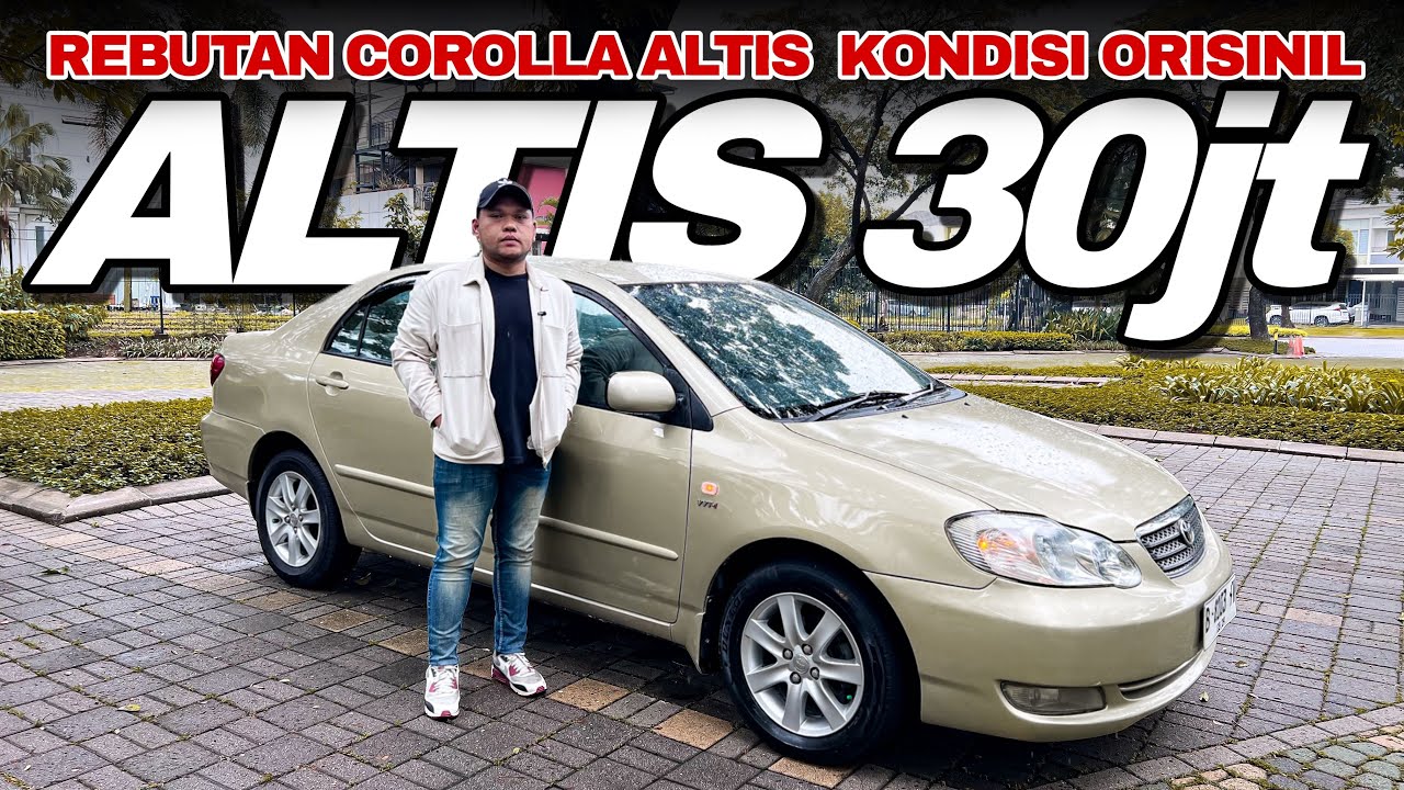 MOBIL SEDAN MEWAH HARGA 30 JUTAAN !!! COROLLA ALTIS 1.8