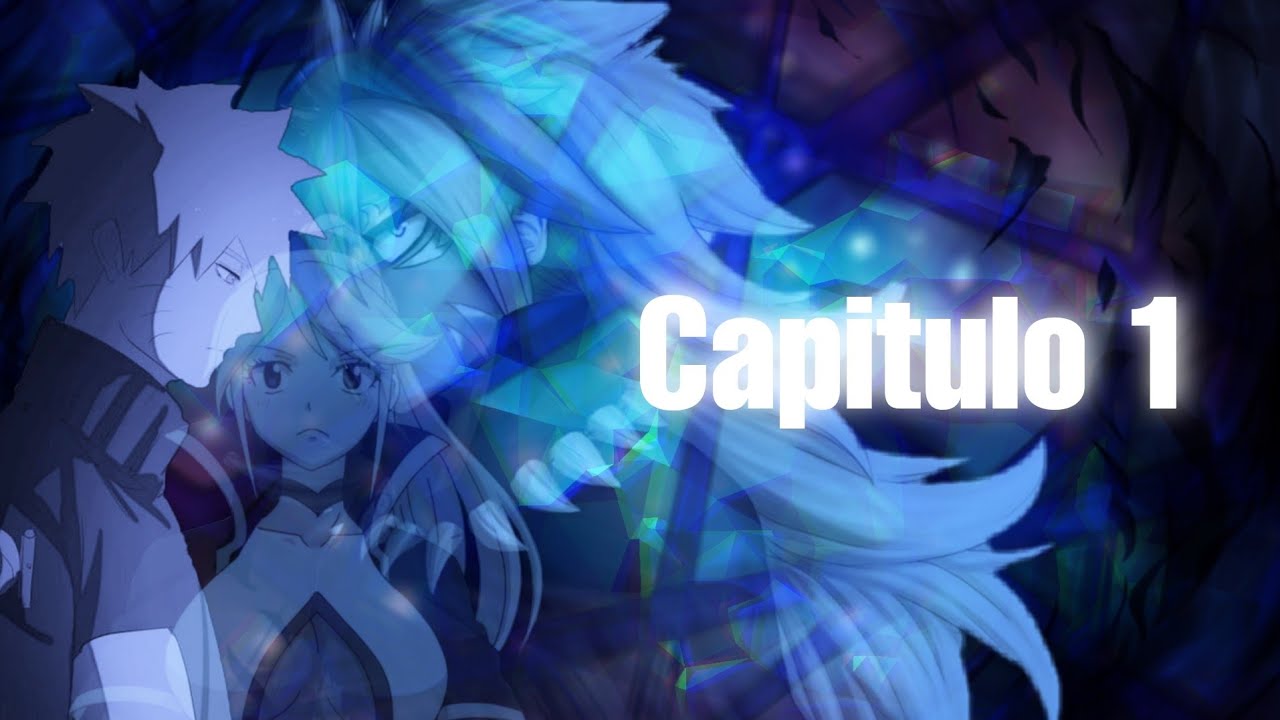 QHPS Naruto fuera el Dragon Slayer de Acnologia | Capitulo 1