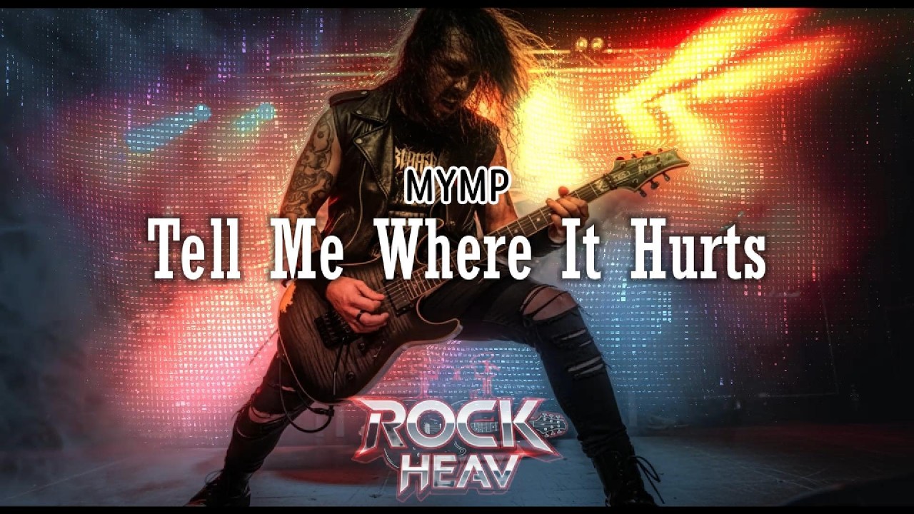 Tell Me Where It Hurts - Rockheav (Hard Rock Cover + Lyrics)