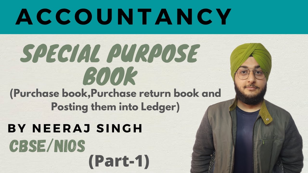 Special Purpose Book||Purchase, Purchase return Book And Posting Ledgers||Chapter-8||NIOS||(Part-1)