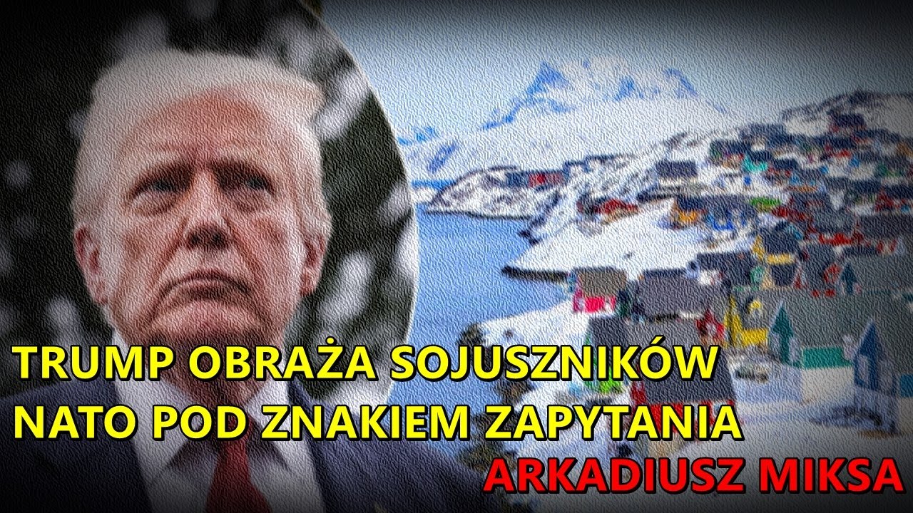 Trump obraża sojuszników. NATO pod znakiem zapytania - Arkadiusz Miksa w CEP
