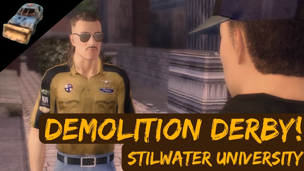Demolition Derby: Stilwater University | Saints Row 2 Hardcore (PC)