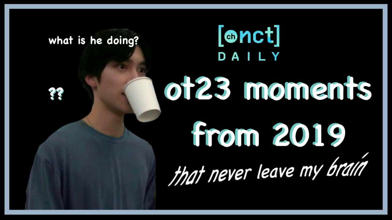 ot23 nct daily moments every nctzen needs to see