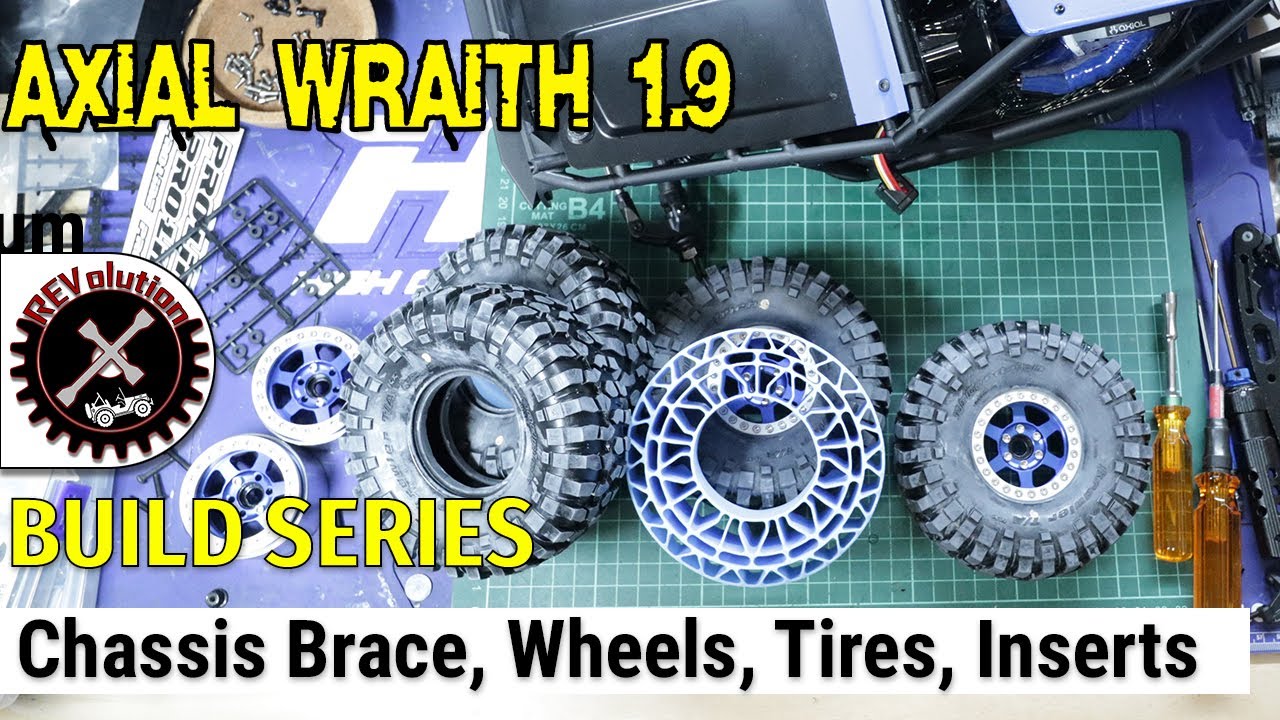 Axial Wraith 1.9 Build Series - Chassis Brace and Wheels and Tires