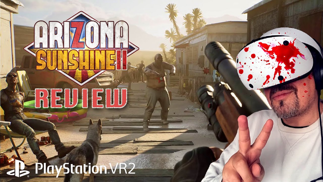 Playstation VR2 - Arizona Sunshine 2 / review / krasser trip