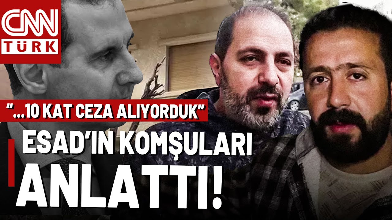 Beşar Esad'ın Komşuları Anlatıyor! İşte Esad'ın 