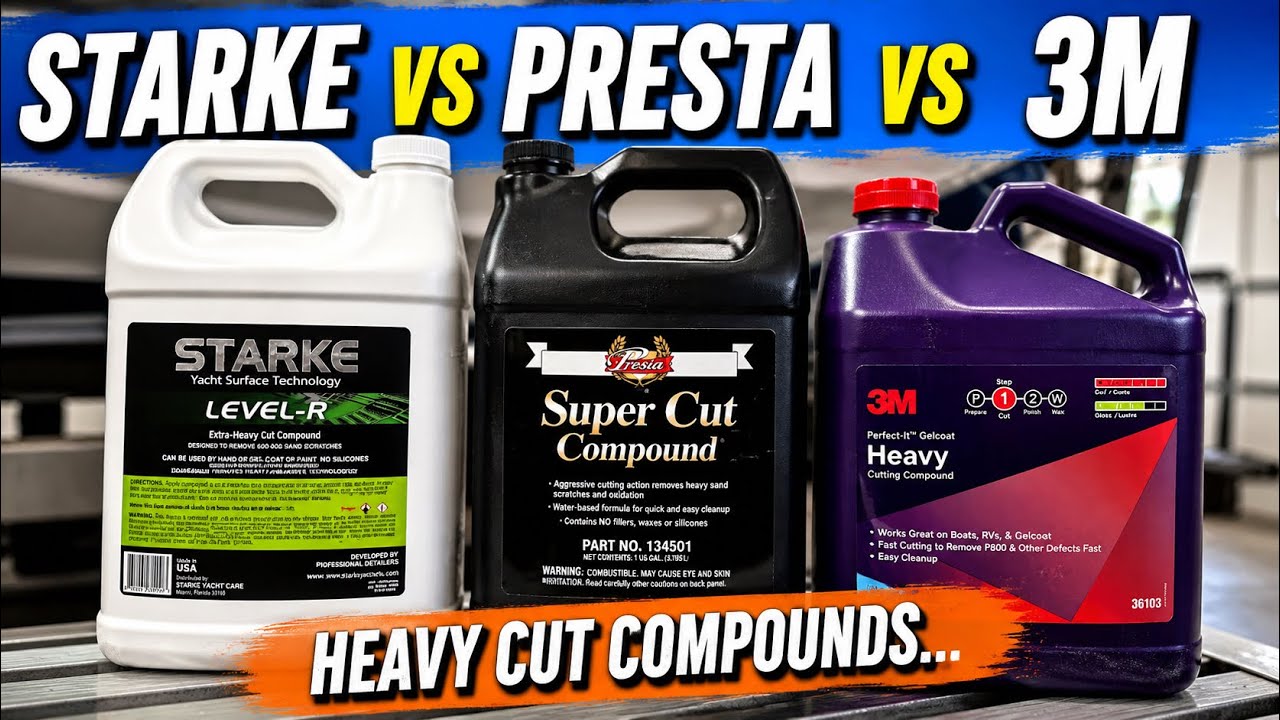 Starke vs Presta vs 3M Heavy Cut Compounds | Marine Product Review | Boat Detailing