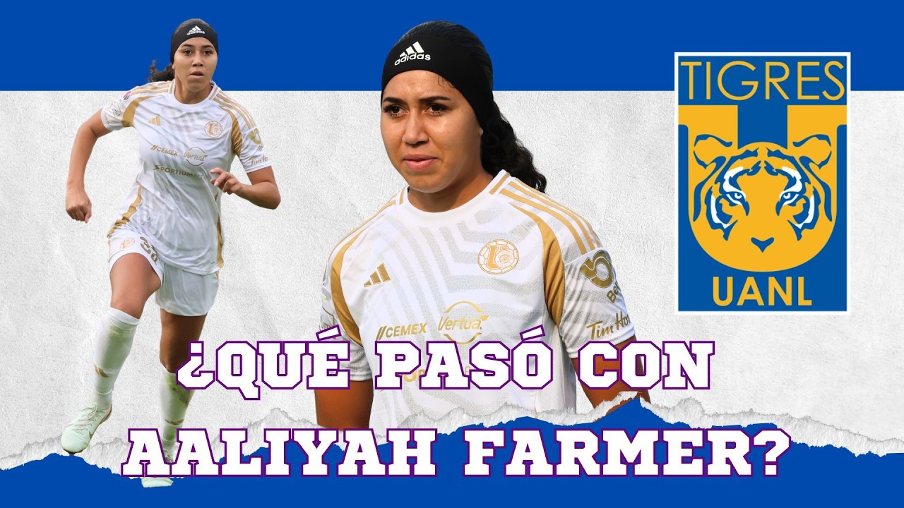 Acoso en el futbol femenil: por qué Aaliyah Farmer salió de Tigres femenil y cómo denunciar
