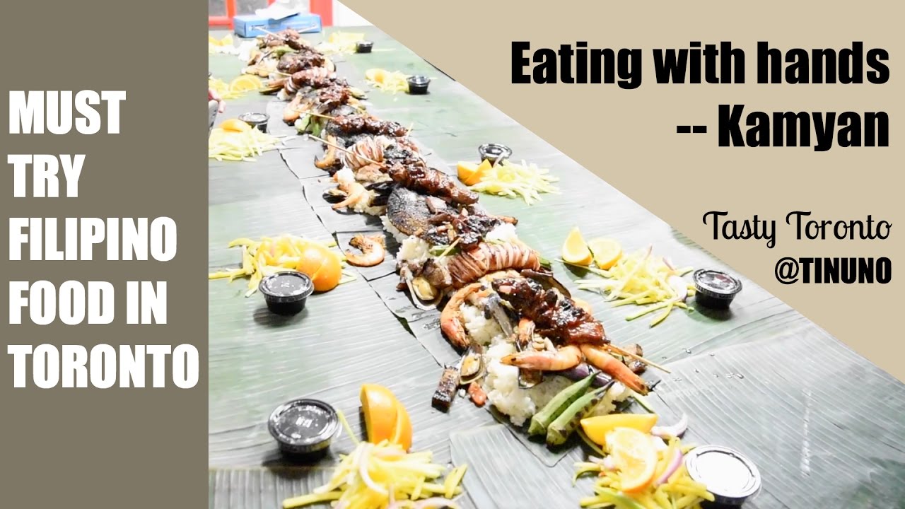Eating Filipino Kamayan (Hand-to-Mouth) | Tasty Toronto @TINUNO