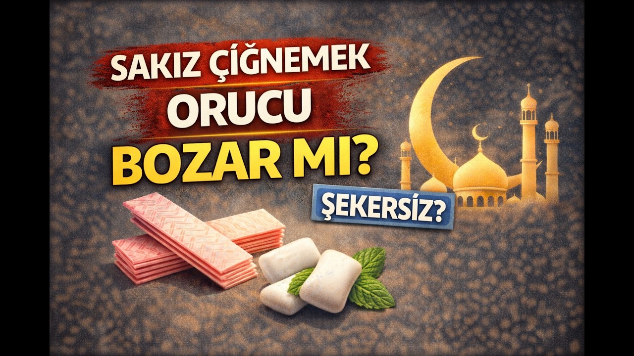Sakız Çiğnemek Orucu Bozar mı? (Net Cevap) - EbcediVefk