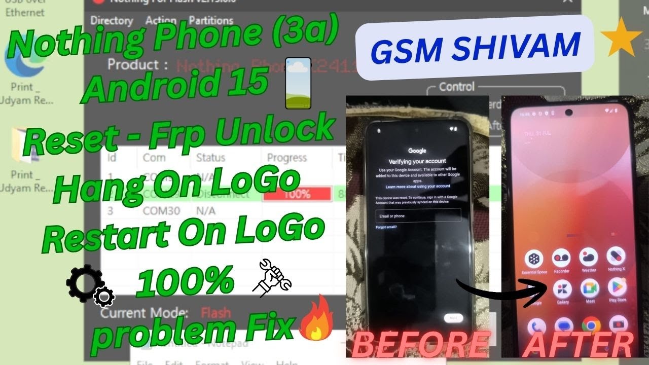 Nothing Phone (3a) Reset - Frp Unlock | Hang On Logo | Restart On Logo | Auto Port 100% Problem Fix
