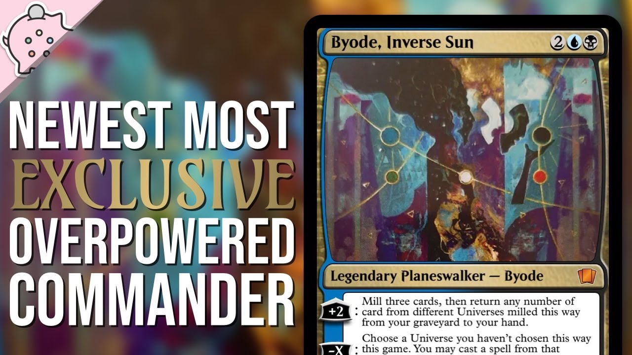 The Newest Most Exclusive Overpowered Commander | Byode | EDH | Commander | Magic: the Gathering
