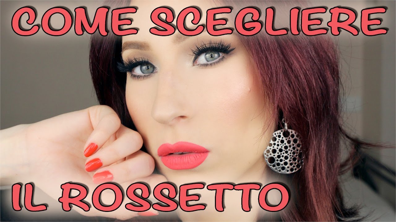 Come Scegliere il ROSSETTO | Giulia Bencich