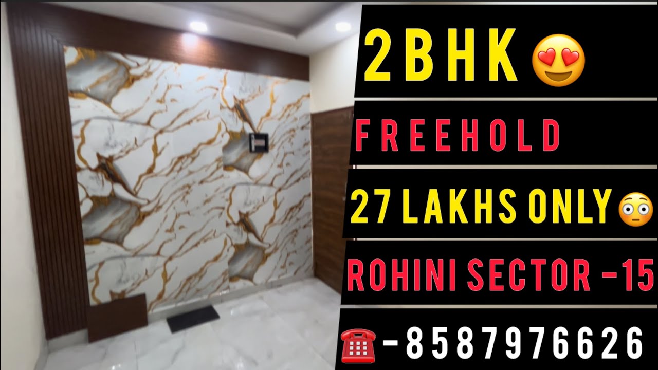 2BHK😍ONLY 27 LAKHS/- ROHINI PROPERTIES / BUILDER FLOORS IN ROHINI / ROHINI HOMES / INDEPENDENT FLOOR