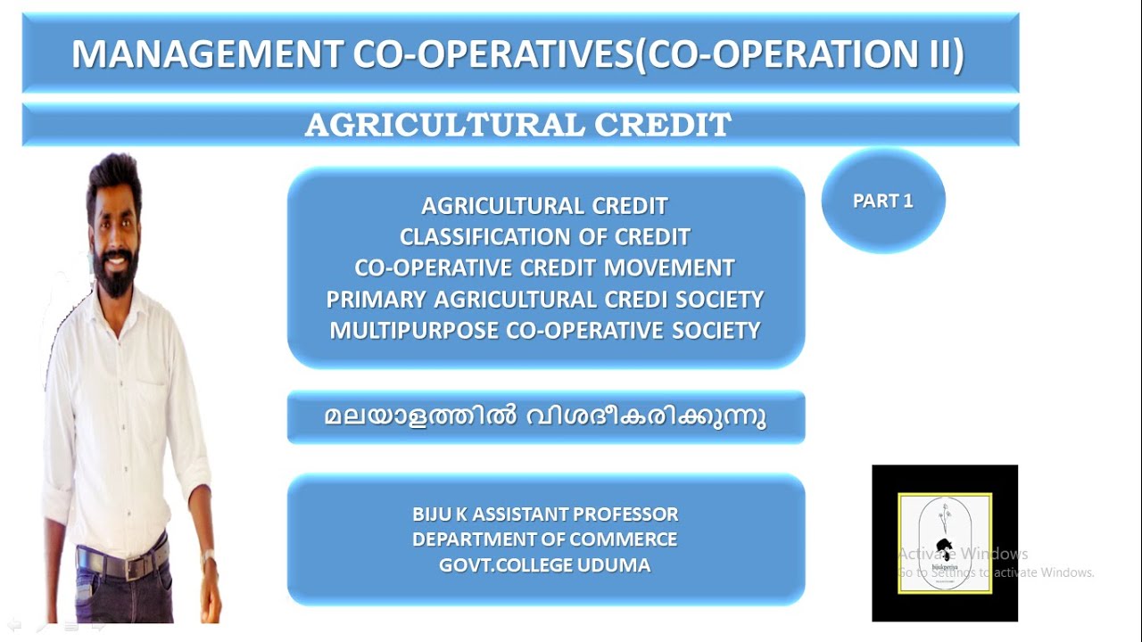 MANAGEMENT OF CO-OPERATIVES I CO-OPERATION II I AGRICULTURAL CREDIT I PART 1