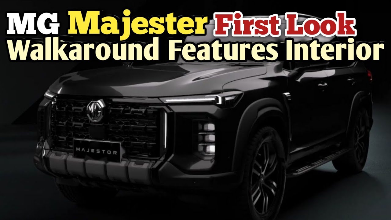 MG Majester 2026 First Look Walkaround With New Features Interior Price 