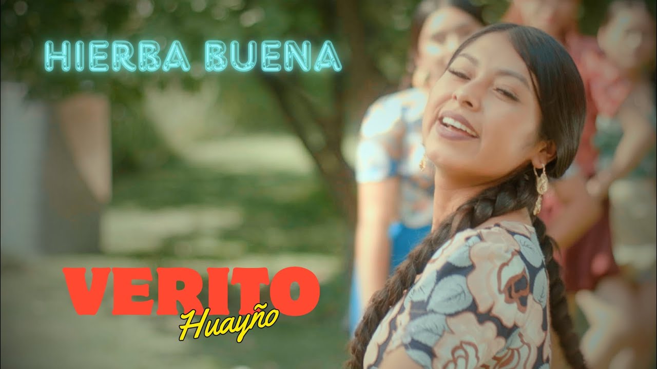 VERITO huayño HIERBA BUENA 2024