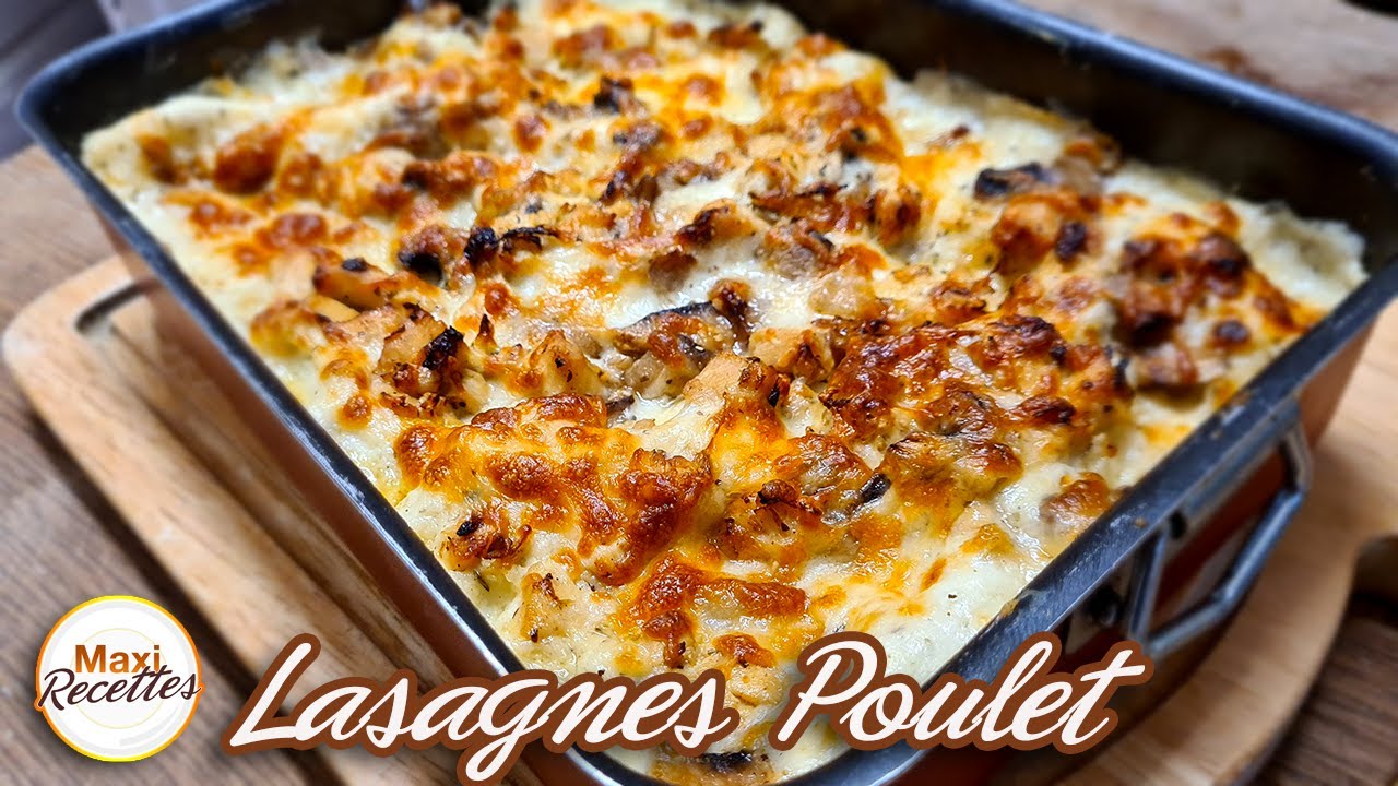 Lasagnes Poulet Champignons Mozzarella Recette Facile et Rapide