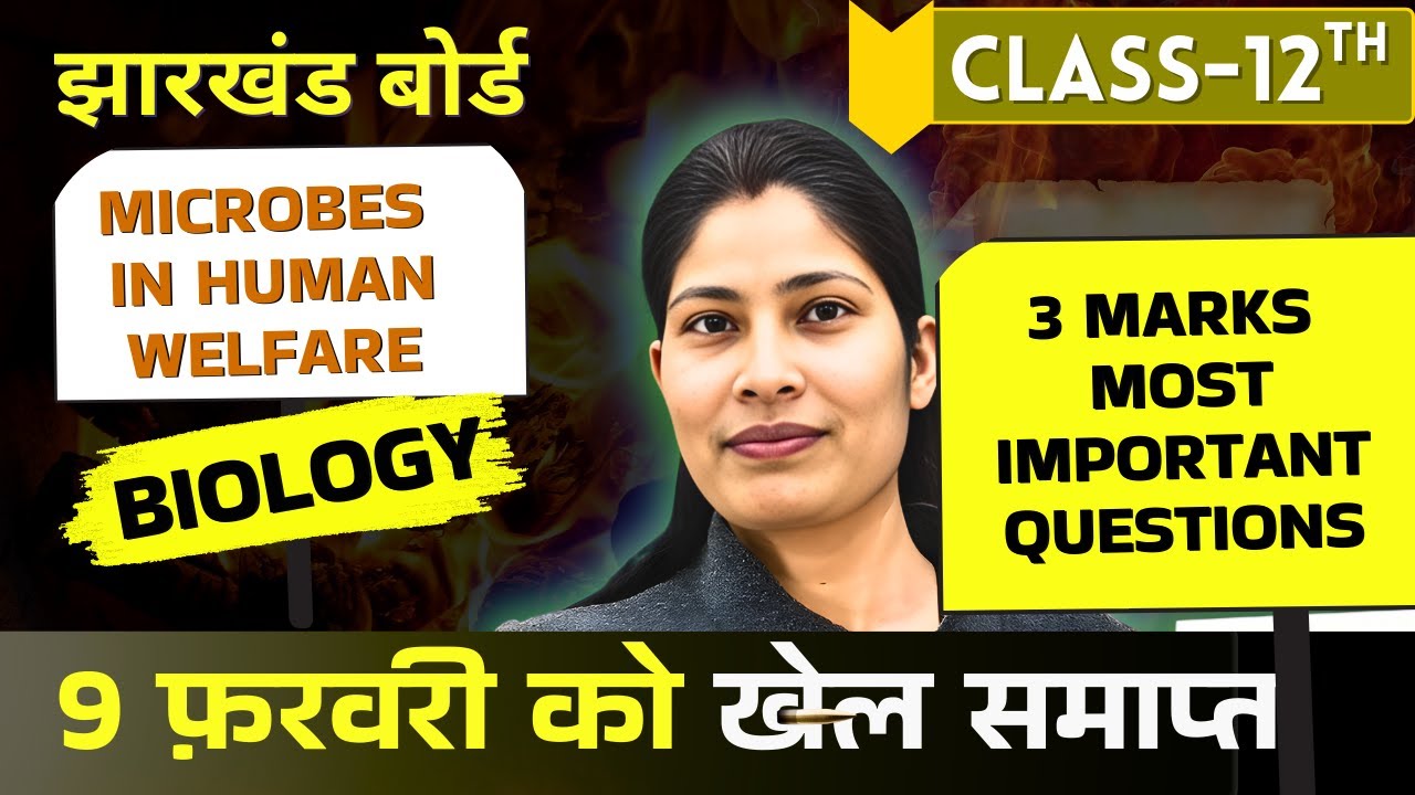 JAC Board 2026 Biology Class-12th  Microbes in human welfare Important Questions 3 Marks