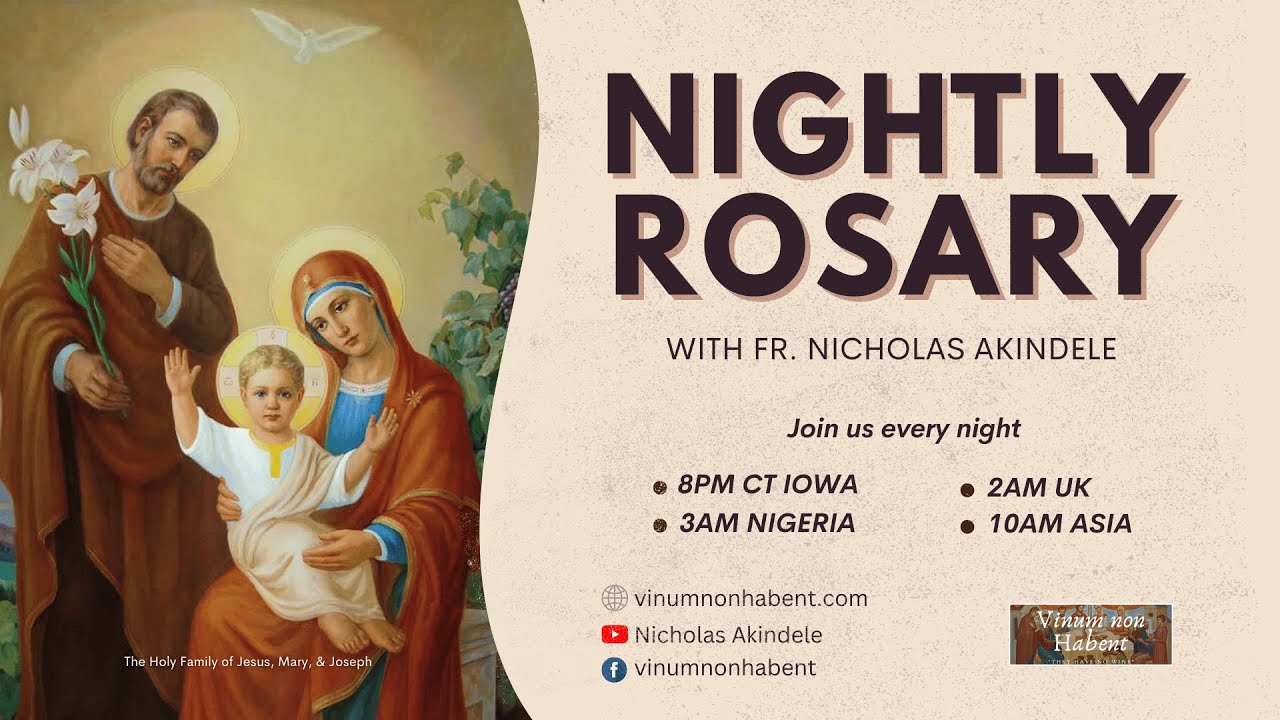 NIGHTLY ROSARY WITH FR. NICHOLAS AKINDELE