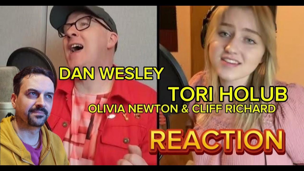 Suddenly by Tori Holub & Dan Wesley (Olivia Newton-John & Cliff Richard cover) REACTION