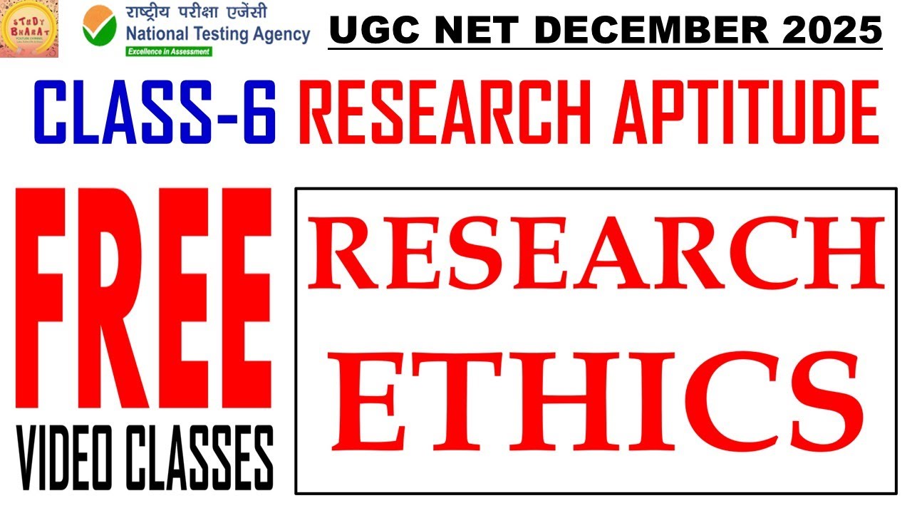 Research ethics class 6 Research aptitude ugc net paper 1 free classes | ugc net free course