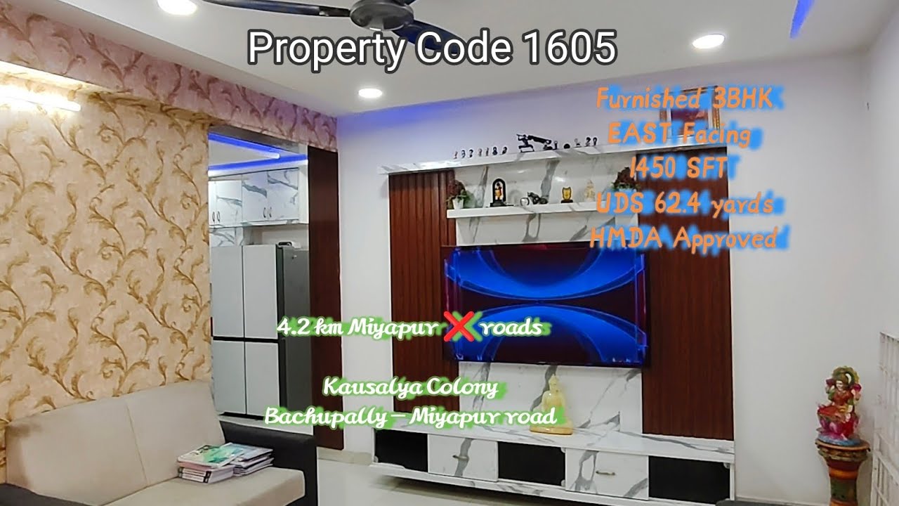 Code 1605 | East Furnished 3BHK | HMDA | 4km Miyapur | Kausalya Colony 