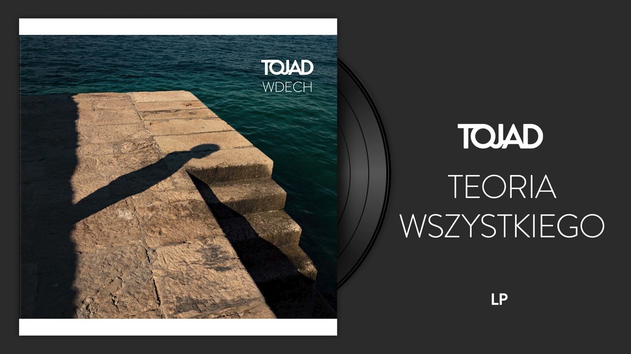 TOJAD - TEORIA WSZYSTKIEGO