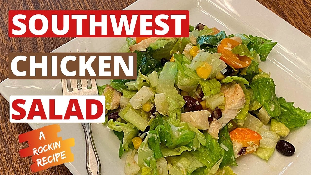 Southwest Chicken Salad With A Light LIME VINAIGRETTE