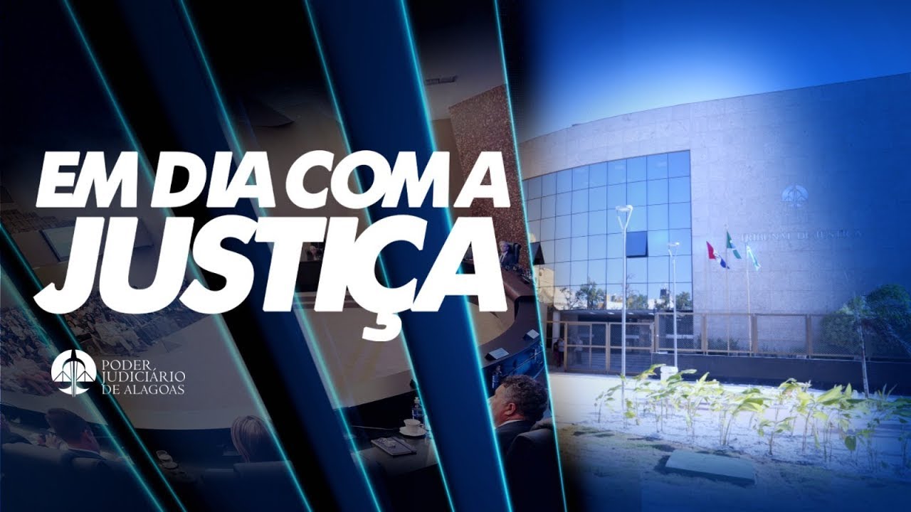 Programa 819 - Em Dia com a Justiça