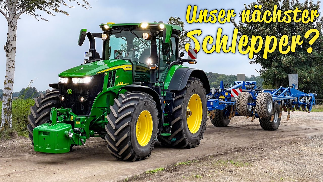 Neuer John Deere 7R 330🤘 | Unser nächster Schlepper? | UHD (4K)