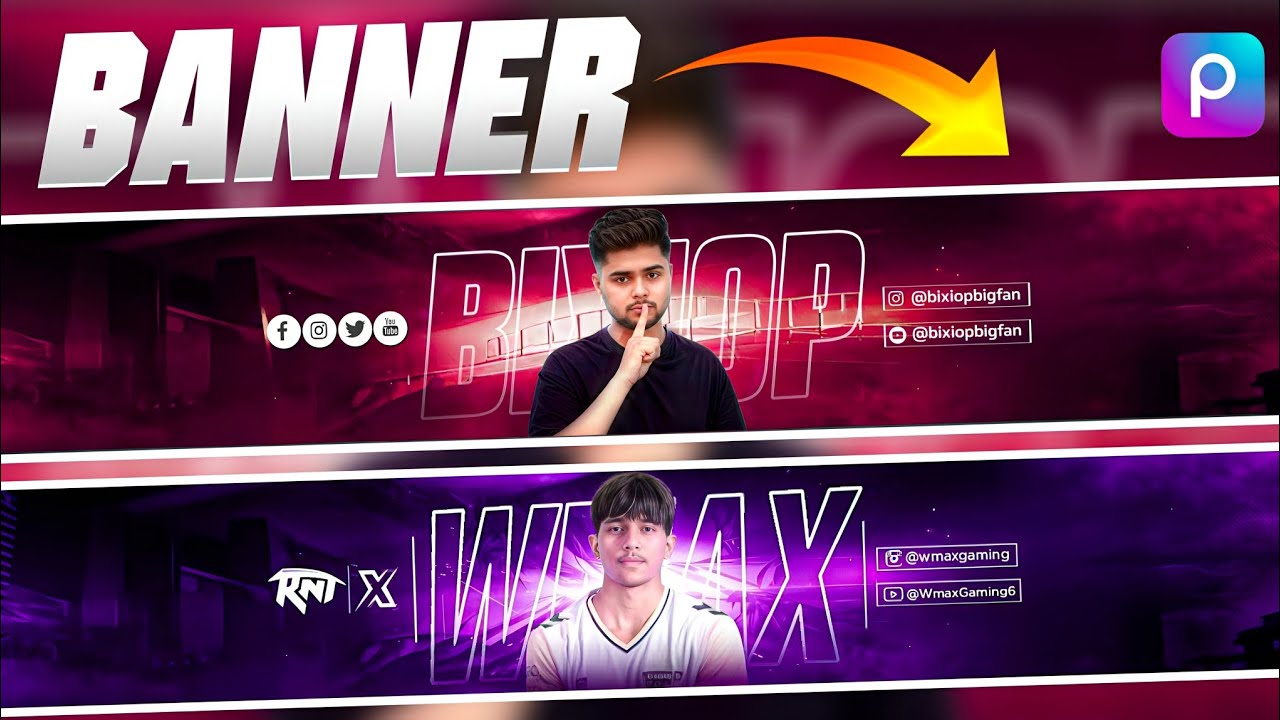 BixiOP☠️ & WMAX🔥 Youtube Banner Tutorial || Make This Amazing Gaming Logo Banner In PicsArt 🔥