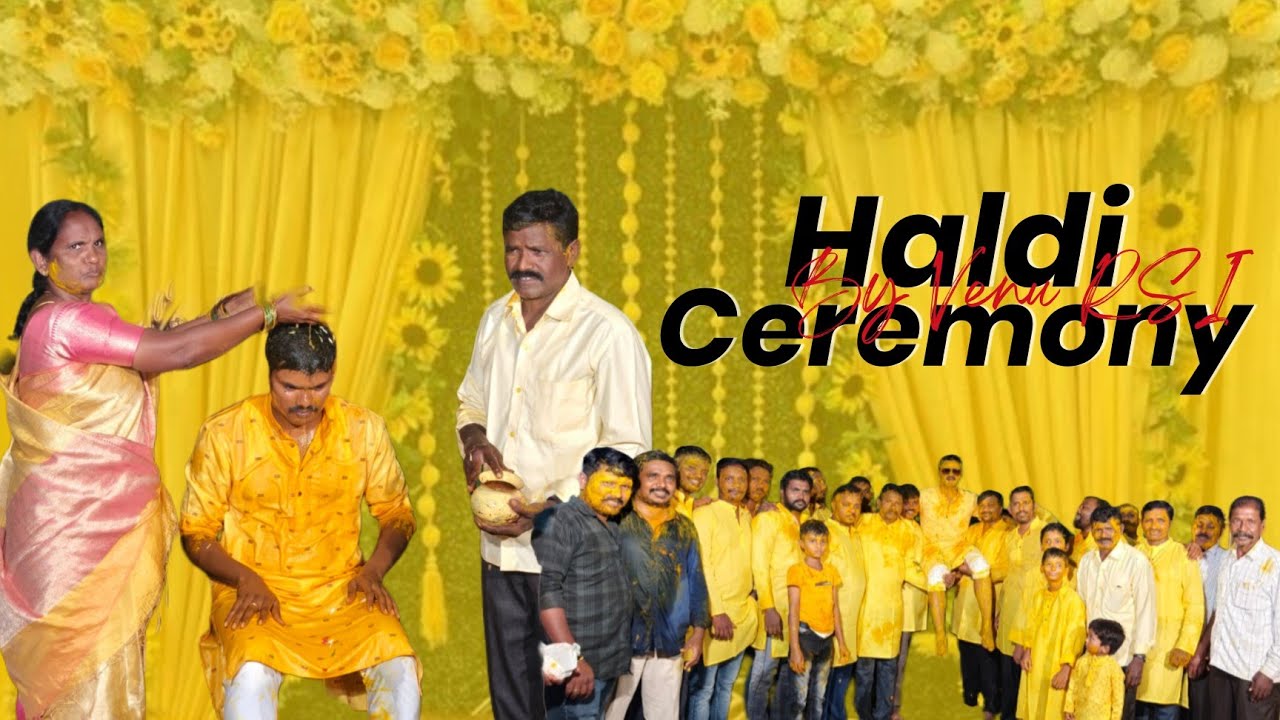 Venu Anna Haldi Ceremony 💛
