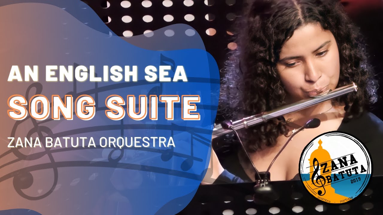 An English Sea Song Suite -- Philip Sparke // Zana Batuta Orquestra