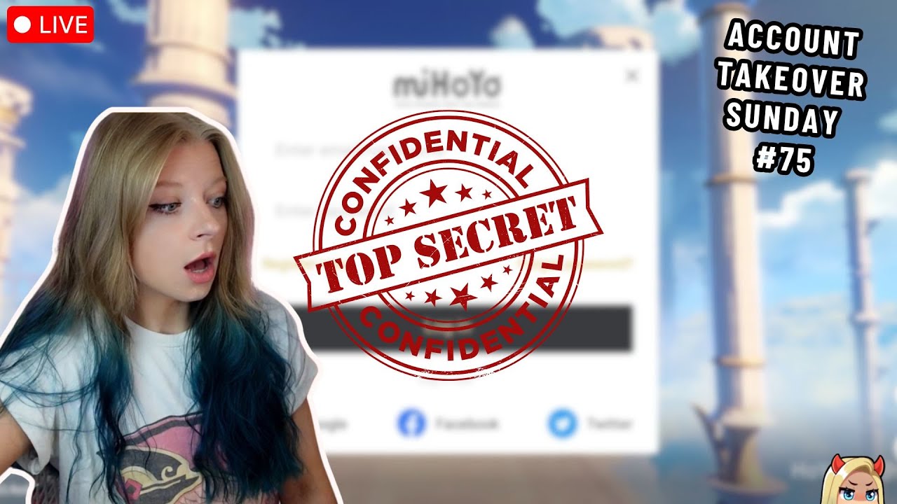Account Takeover Sunday #75  INFILTRATING TOP SECRET GENSHIN ACCOUNT