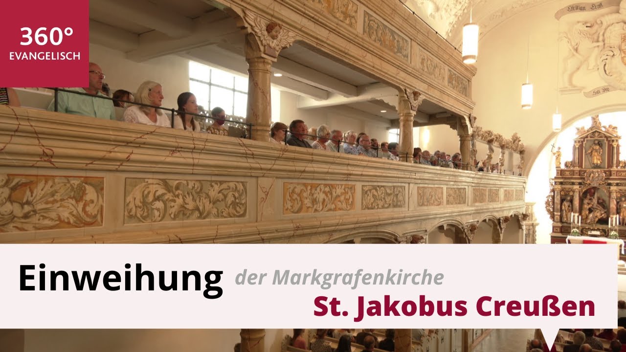 Einweihung der Markgrafenkirche St. Jakobus Creußen