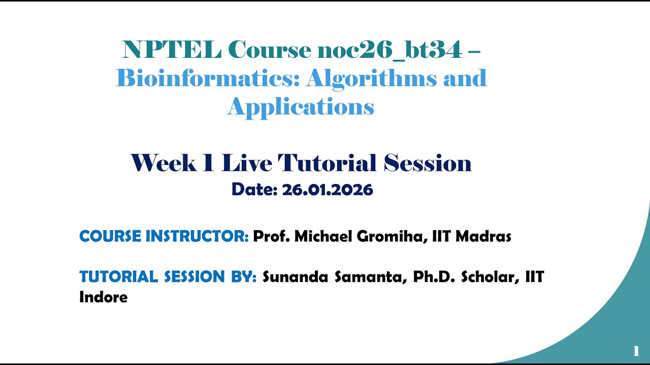 Week 1 NPTEL TA Session 2026 - Bioinformatics: Algorithms and Applications