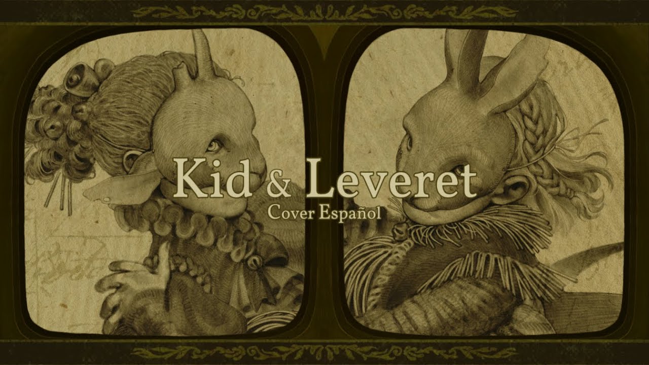 YAELOKRE - Kid & Leveret「COVER ESPAÑOL」| Harely Kuure