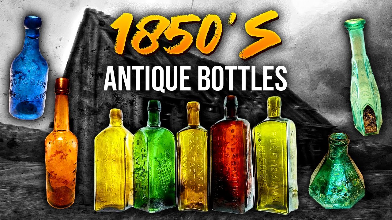 Most Sought After & RARE Antique Bottles - 1850's Era