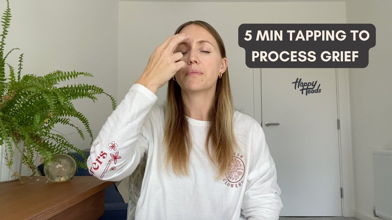 5 Min Tapping Meditation To Process Grief