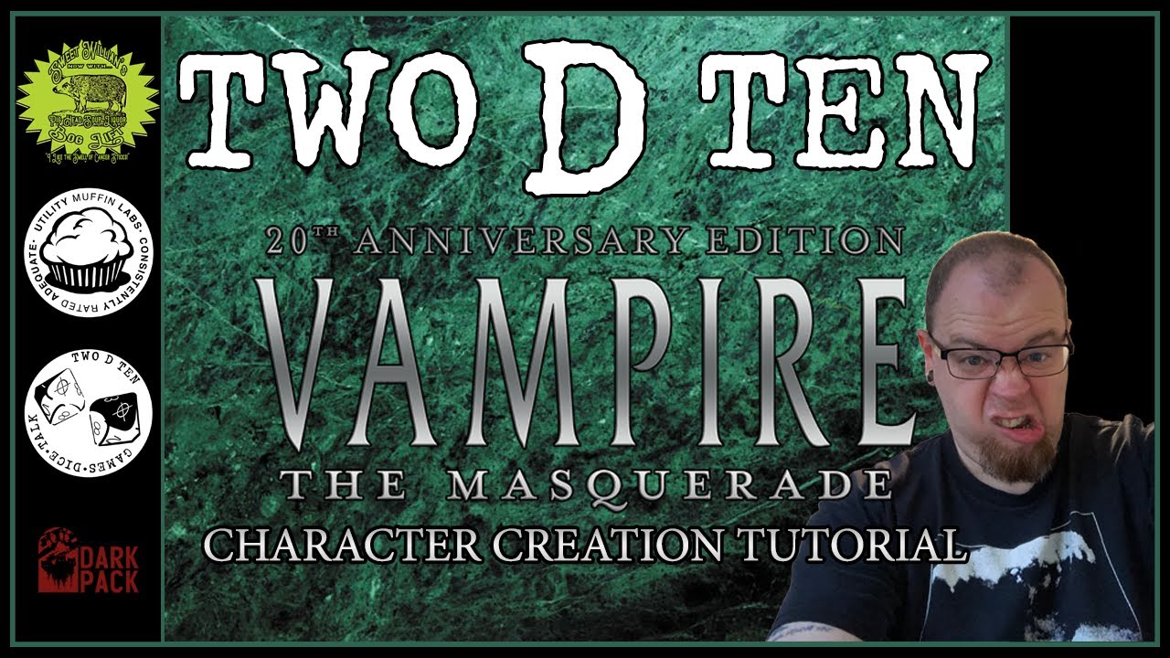 Vampire: the Masquerade 20th Anniversary Edition Character Creation Tutorial