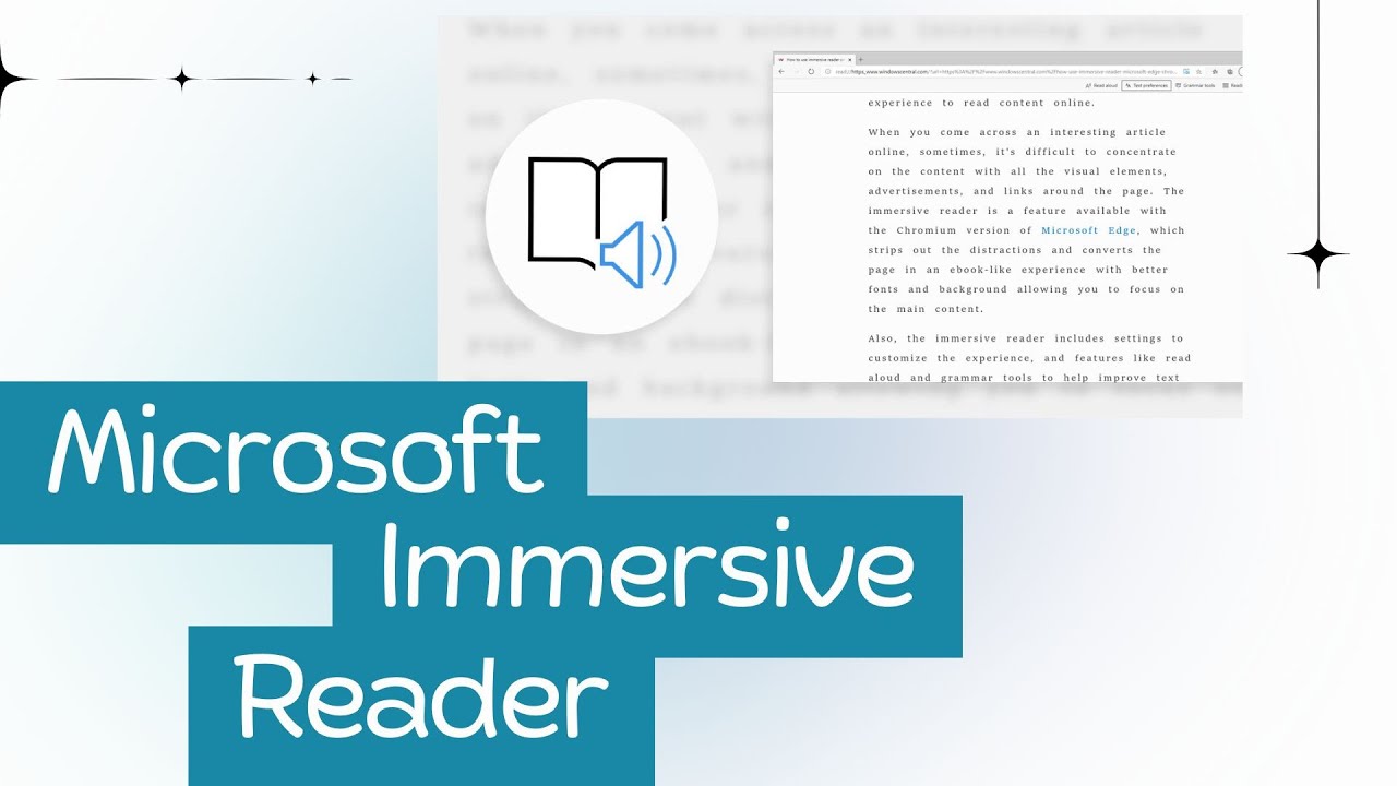 Make Reading More Accessible with Microsoft Immersive Reader