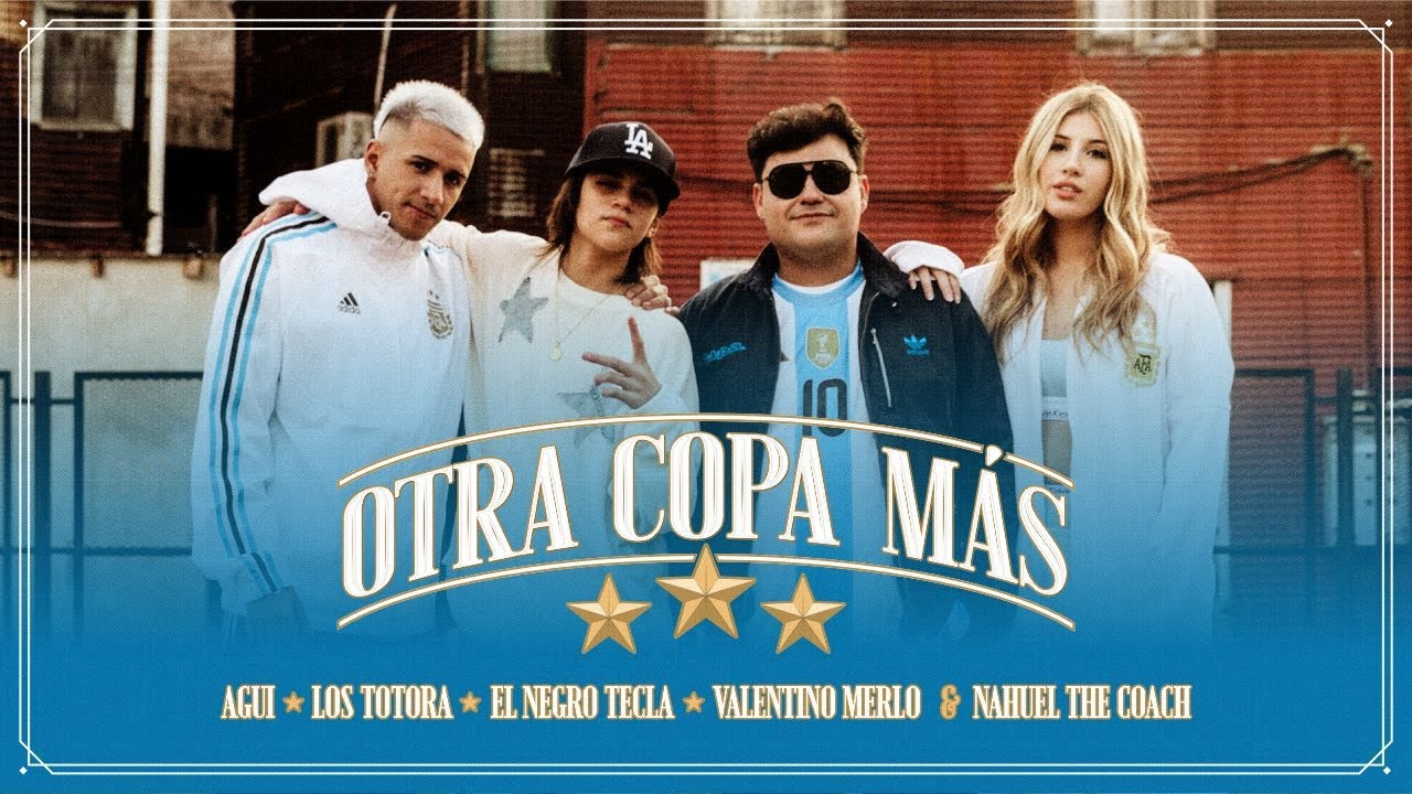 OTRA COPA MAS - AGUI, Los Totora, El Negro Tecla, Valentino Merlo, Nahuel The Coach (Video Oficial)