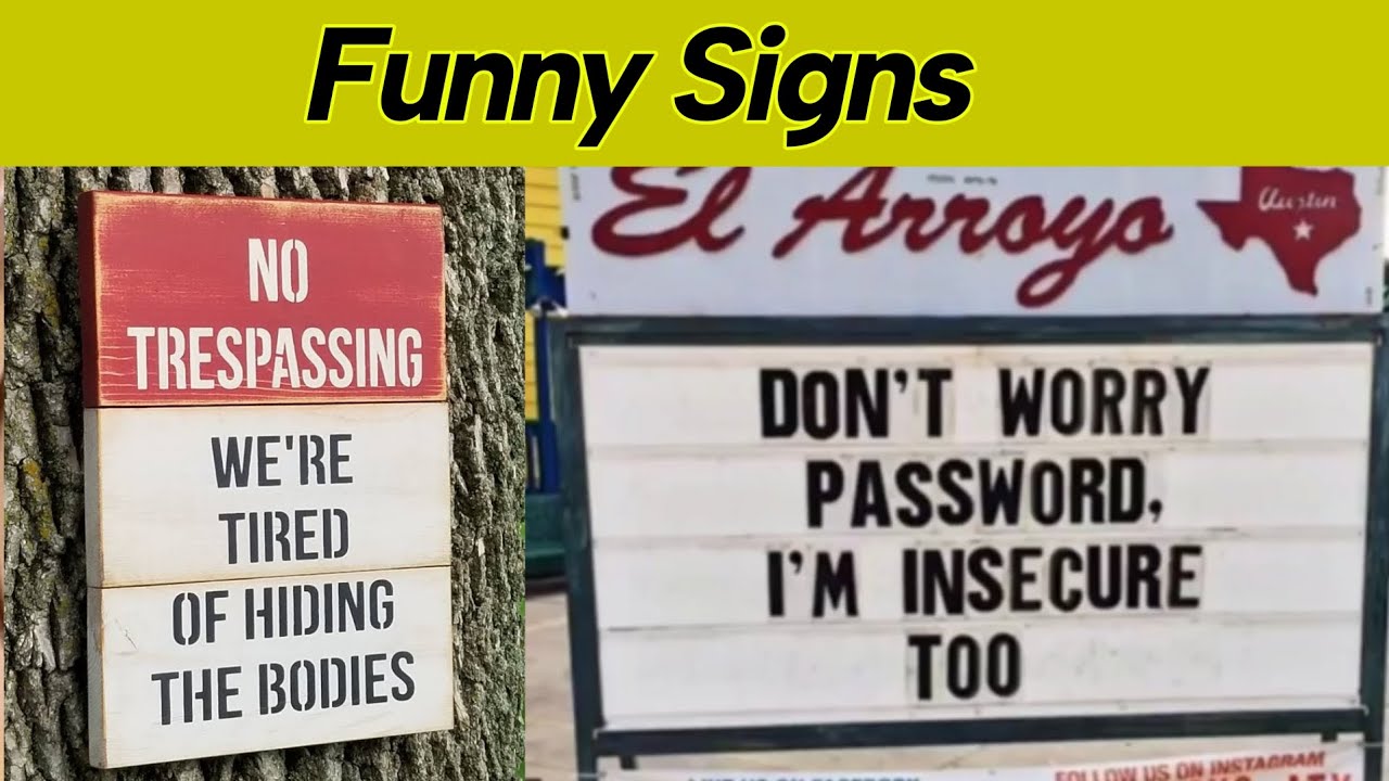 Funniest Signs